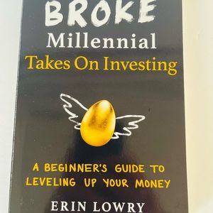 Broke Millennial Takes On Investing: A Beginners Guide to Leveling Up Your Money